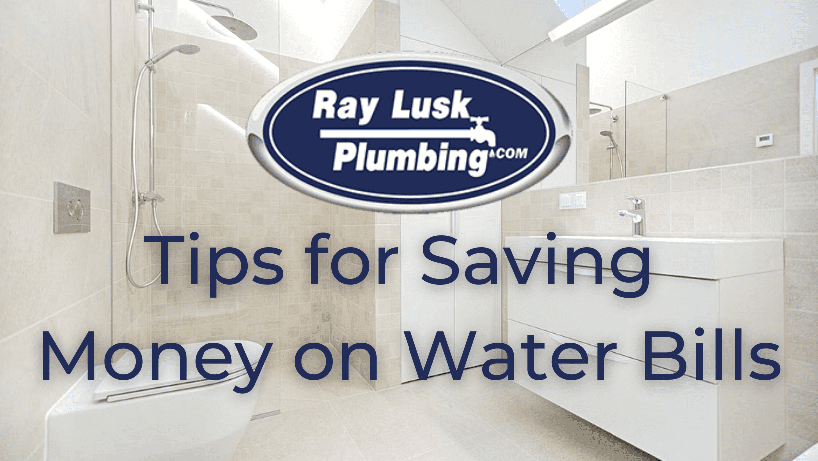 Image text reads: Tips for Saving Money on Water Bills