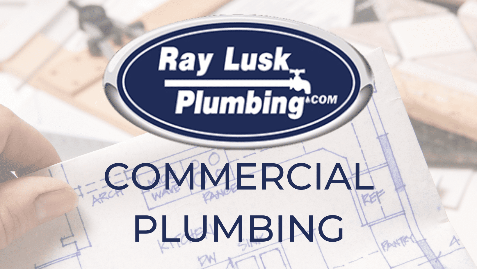 Commercial Plumbing in Northwest Arkansas Ray Lusk Plumbing